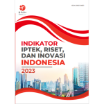 BUKU INDIKATOR IPTEK, RISET, DAN INOVASI INDONESIA 2023